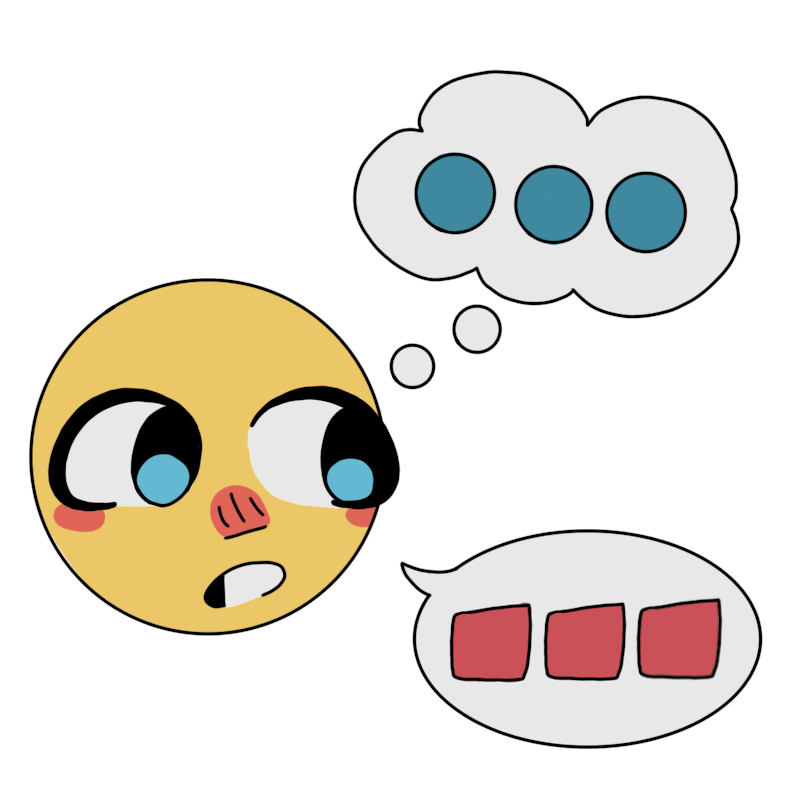  an emoji looking to the side. Their thoughts are blue circles, but their words are red squares.