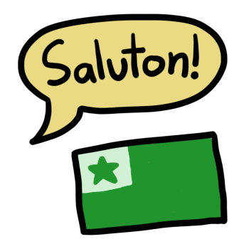 A speech bubble in yellow shows a greeting in the Esperanto conlang, with the Esperanto flag underneath it.