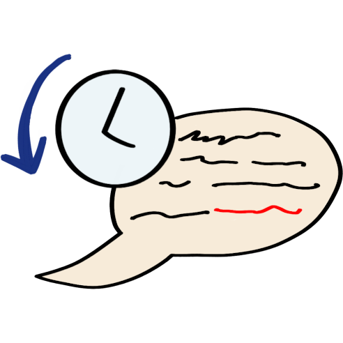 a pale yellow speech bubble with scribbles, representing words, in it. most of the scribbles are black and one is red. in front and to the side of the speech bubble is a clock turning backwards.