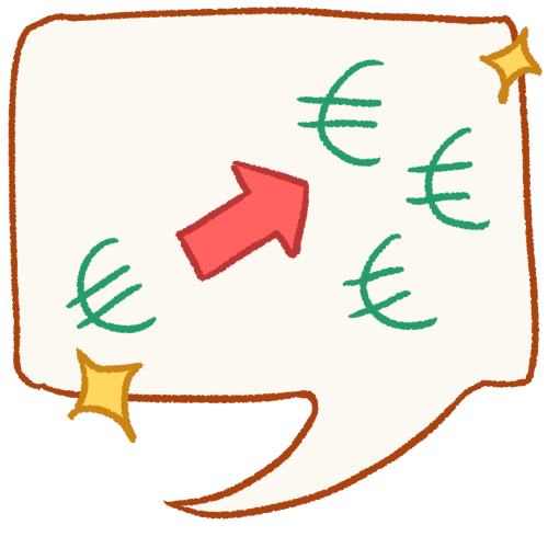  a drawing of a speech bubble with sparkles on it. there is a euro symbol on the left next to a pink arrow pointing right to a group of euo symbols