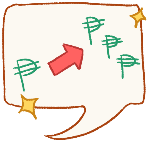  a drawing of a speech bubble with sparkles on it. there is a Filipino peso symbol on the left next to a pink arrow pointing right to a group of Filipino peso symbols